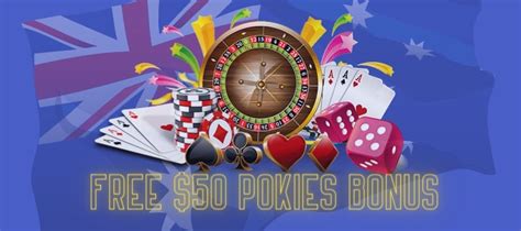 free $50 pokies no deposit sign up bonus aus